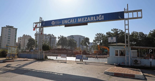 Uncalı Mezarlığı'ndaki Birimler Yenileniyor Defin Hizmetleri Modern Koşullarda Verilecek Başkan Böcek "Bu Çalışma Boynumuzun Borcuydu"