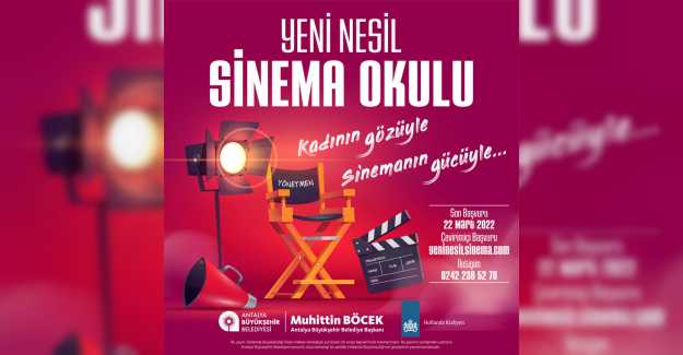 Antalya Büyükşehir Belediyesi’nden Yeni Nesil Sinema Okulu ‘Kadının Gözüyle Sinemanın Gücüyle’