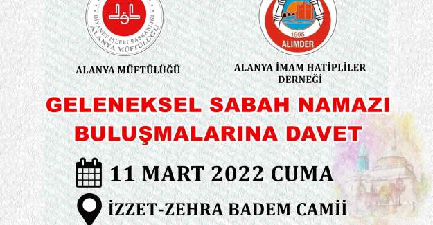 Geleneksel Sabah Namazı Buluşmalarına Davet