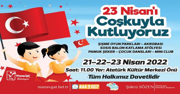 Manavgat Belediyesi'nden 3 Gün 23 Nisan Kutlaması