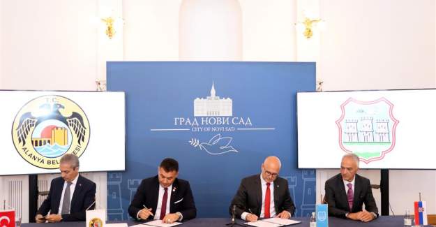 Alanya ve Sırbistan'ın Novi Sad Kenti Arasında İşbirliği Antlaşması İmzalandı