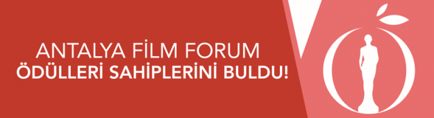 Antalya Film Forum Ödülleri Sahiplerini Buldu!