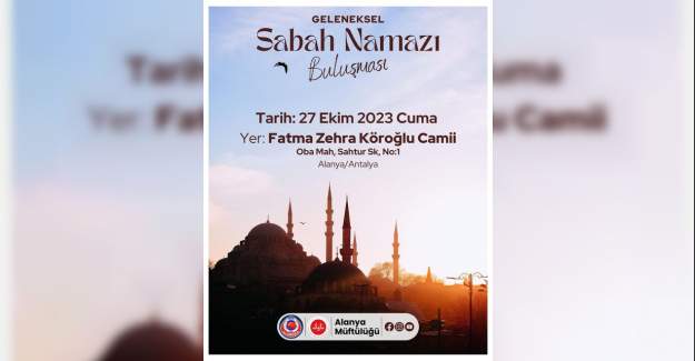 Fatma Zehra Köroğlu Camii'nde Sabah Namazı'nda Buluşalım