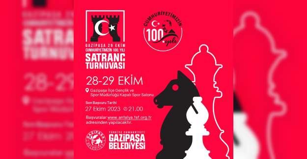 Gazipaşa Belediyesi, Cumhuriyet'in 100. Yılı Kapsamında Satranç Turnuvası Düzenleyecek