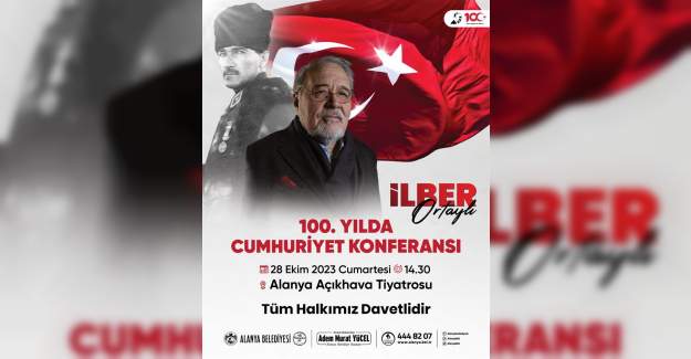 İlber Ortaylı Cumhuriyet'in 100. Yılında Alanya Halkı ile Buluşuyor