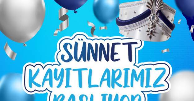 Sünnet Kayıtları Başladı
