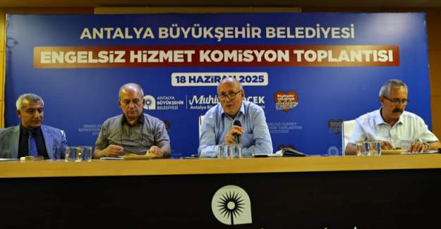 Büyükşehir Engelsiz Hizmet Komisyonu Toplandı