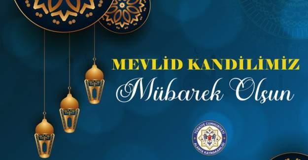 Alanya Kaymakamı Dr Fatih Ürkmezer'in Mevlid Kandili Mesajı