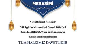Hafızlık İcazet Merasimi'ne Davet